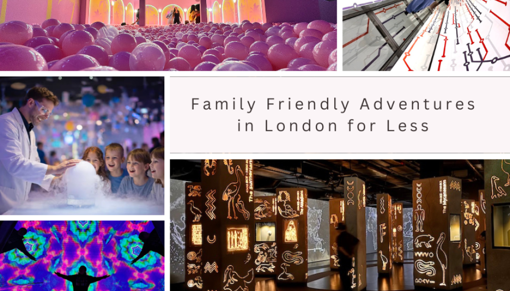 Family Friendly Adventures in London for Less Family Friendly Adventures in London for Less